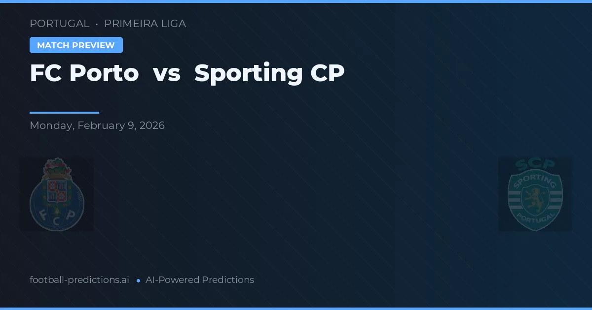 FC Porto vs Sporting CP — prognóstico e prévia do jogo