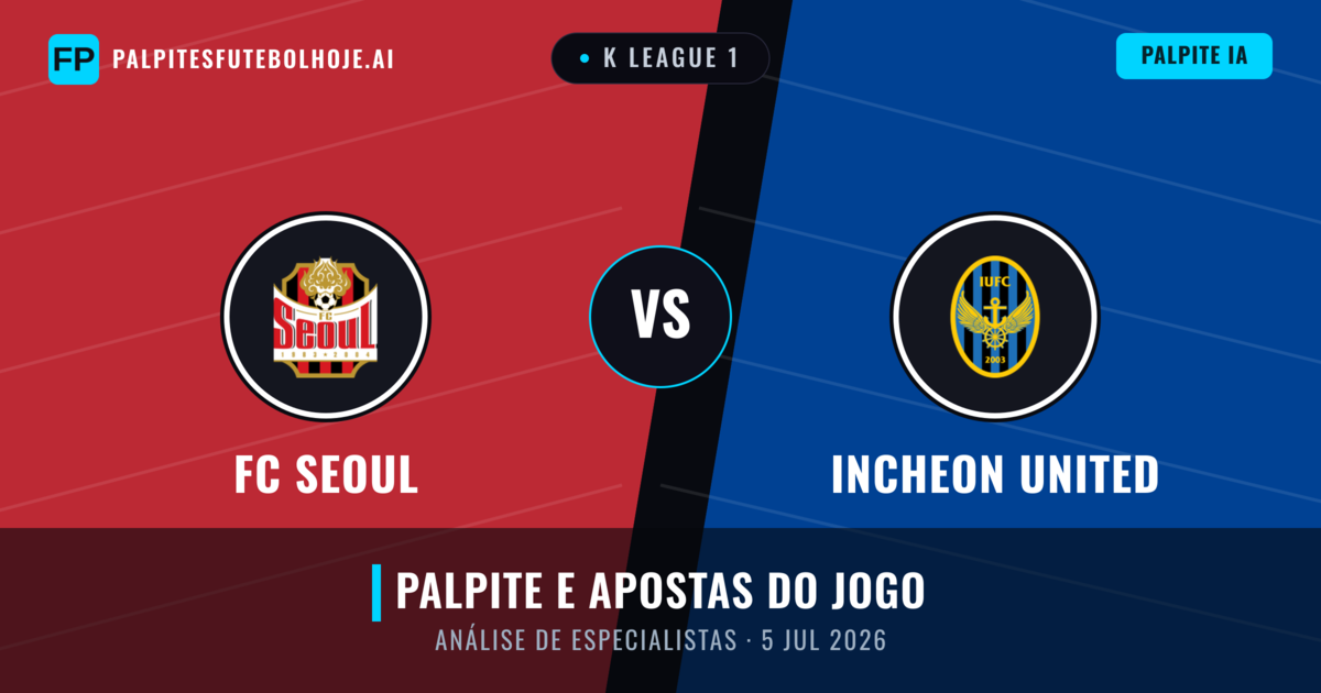 FC Seoul vs Incheon United — prognóstico e prévia do jogo