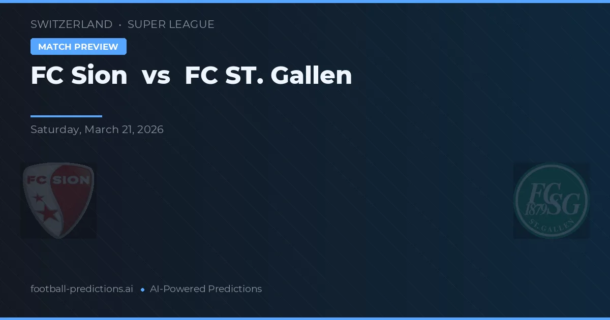 FC Sion vs FC St. Gallen — prognóstico e prévia do jogo