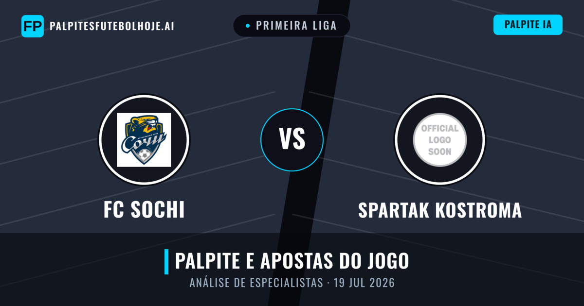 FC Sochi vs Spartak Kostroma — prognóstico e prévia do jogo