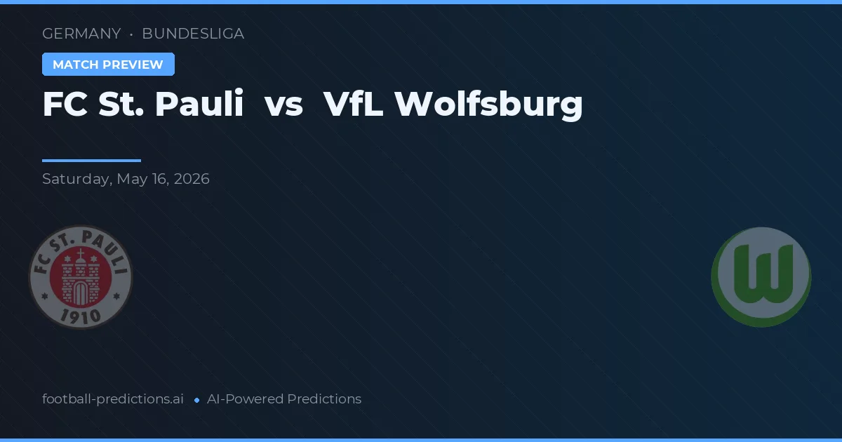 FC St. Pauli vs VfL Wolfsburg — prognóstico e prévia do jogo