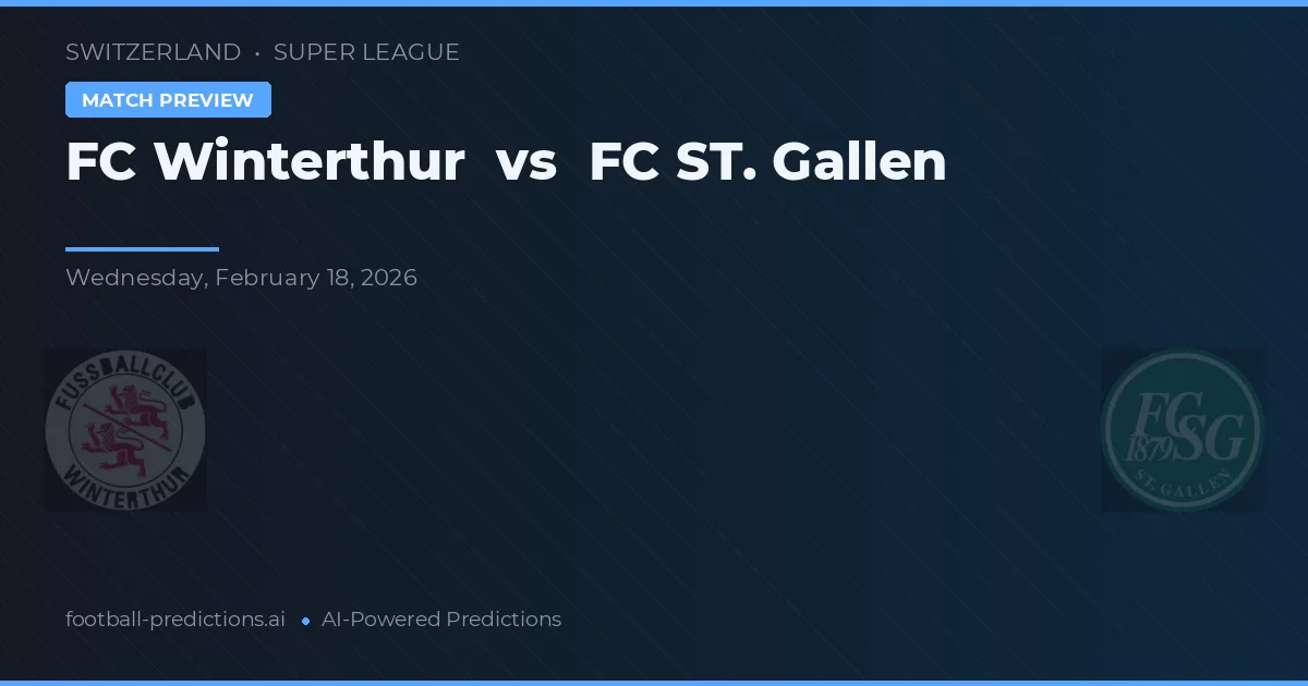 FC Winterthur vs FC St. Gallen — prognóstico e prévia do jogo