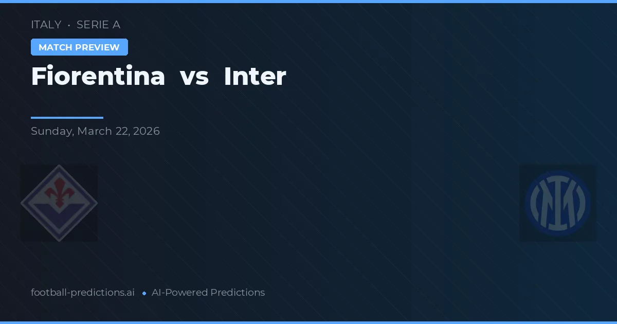 Fiorentina vs Internazionale — prognóstico e prévia do jogo
