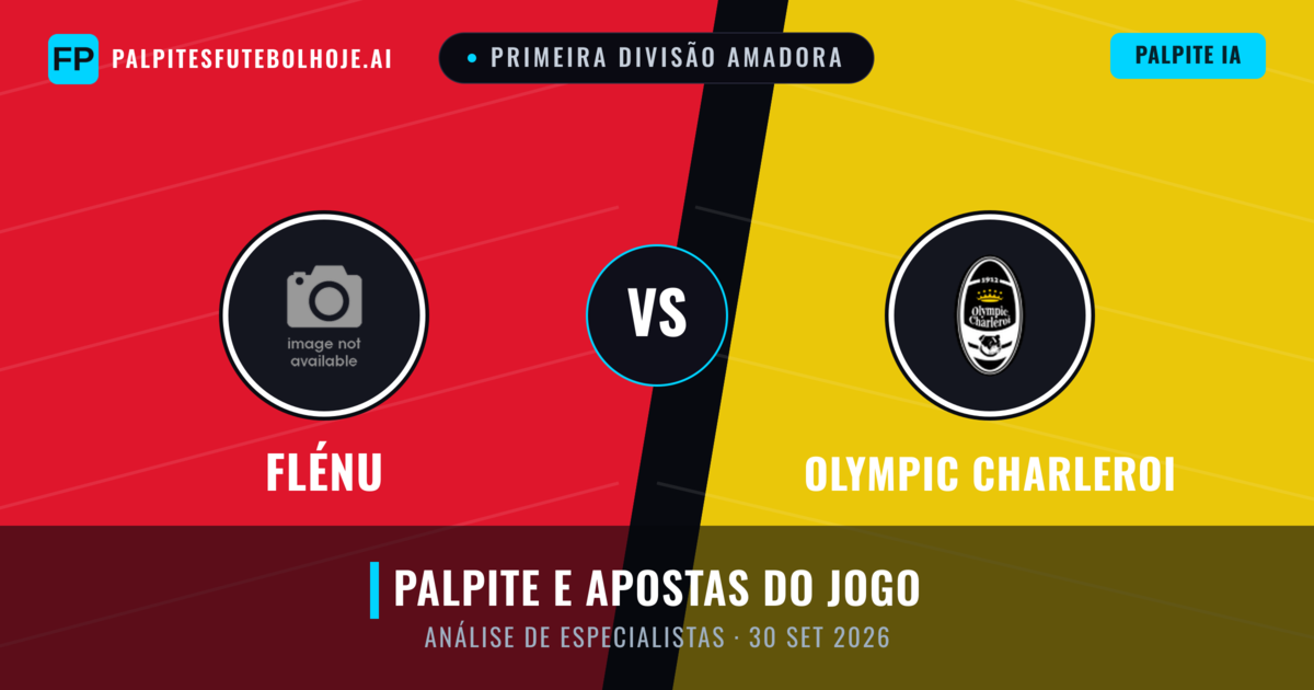 Flénu vs Olympic Charleroi — prognóstico e prévia do jogo
