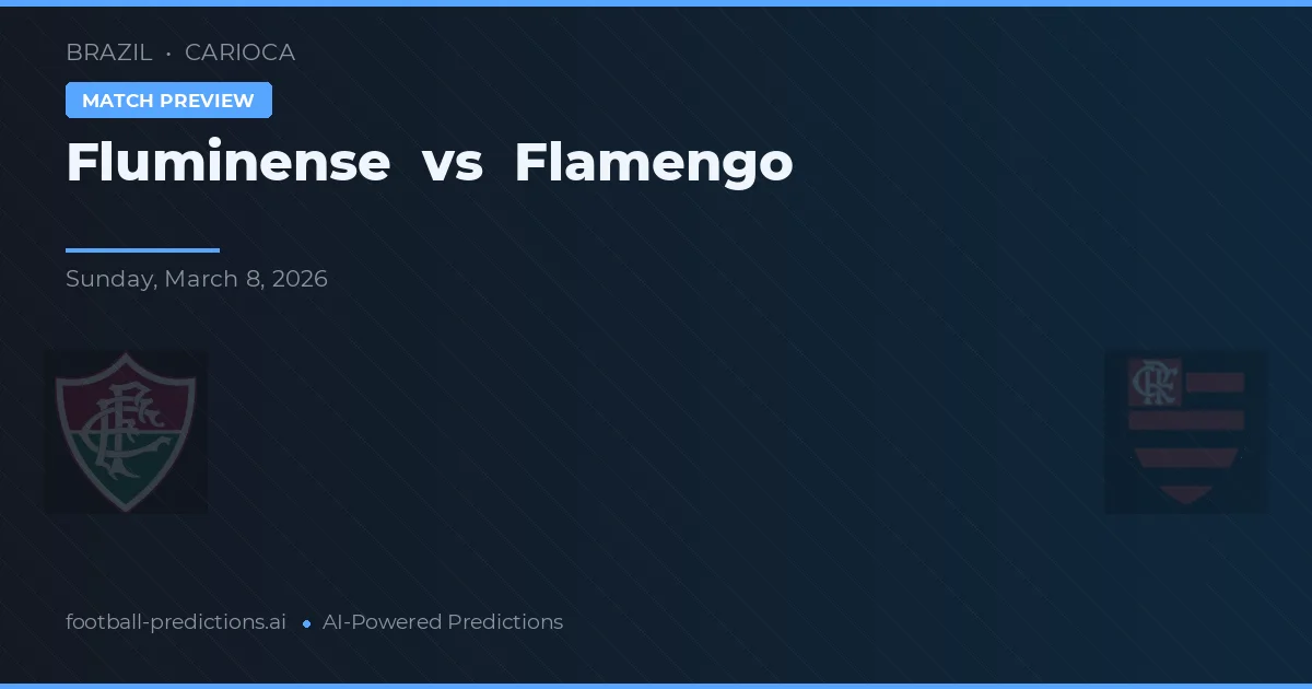 Fluminense vs Flamengo — prognóstico e prévia do jogo