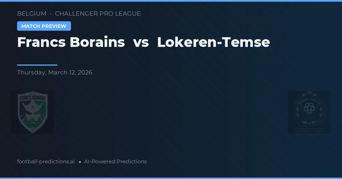Francs Borains vs Lokeren-Temse — prognóstico e prévia do jogo