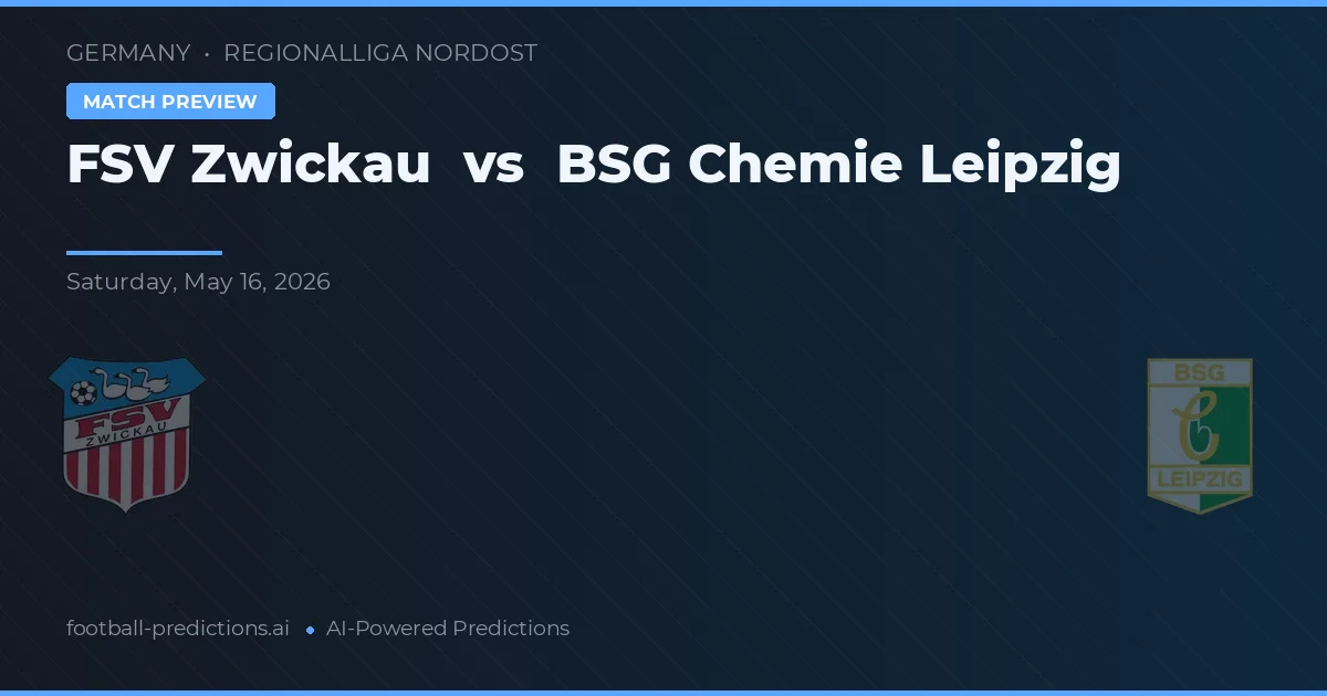 FSV Zwickau vs BSG Chemie Leipzig — prognóstico e prévia do jogo