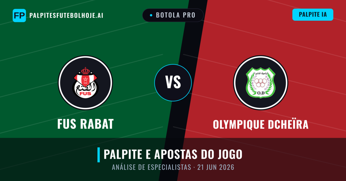 FUS Rabat vs Olympique Dcheïra — prognóstico e prévia do jogo