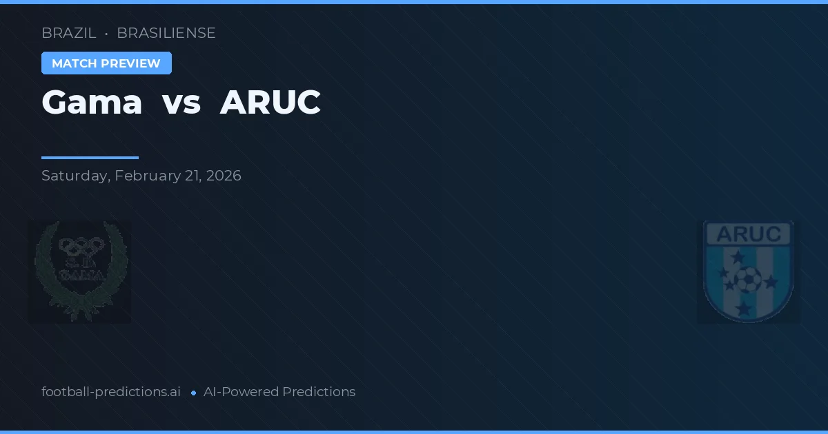 Gama vs ARUC — prognóstico e prévia do jogo