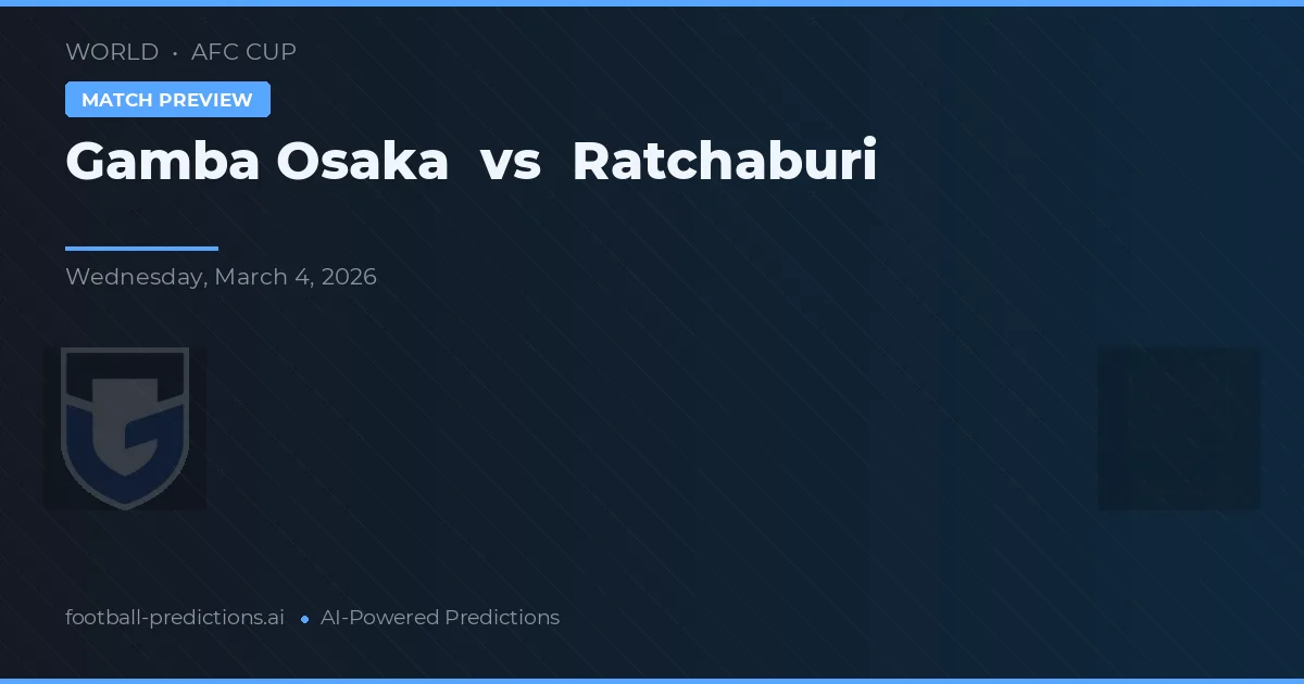 Gamba Osaka vs Ratchaburi — prognóstico e prévia do jogo