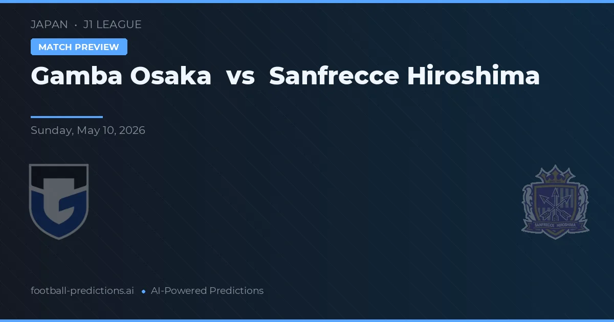 Gamba Osaka vs Sanfrecce Hiroshima — prognóstico e prévia do jogo