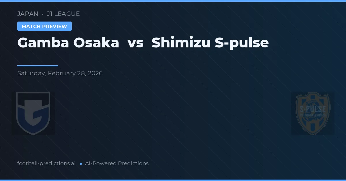 Gamba Osaka vs Shimizu S-Pulse — prognóstico e prévia do jogo