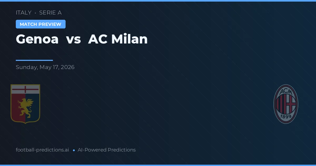 Gênova vs AC Milan — prognóstico e prévia do jogo