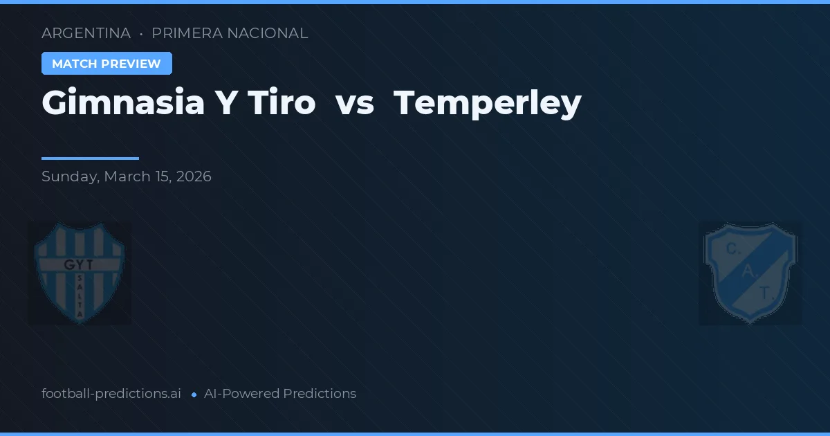 Gimnasia y Tiro vs Temperley — prognóstico e prévia do jogo