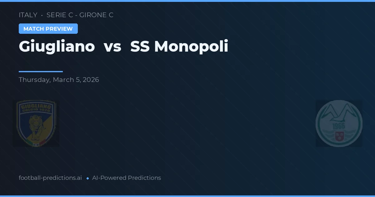 Giugliano vs SS Monopoli — prognóstico e prévia do jogo