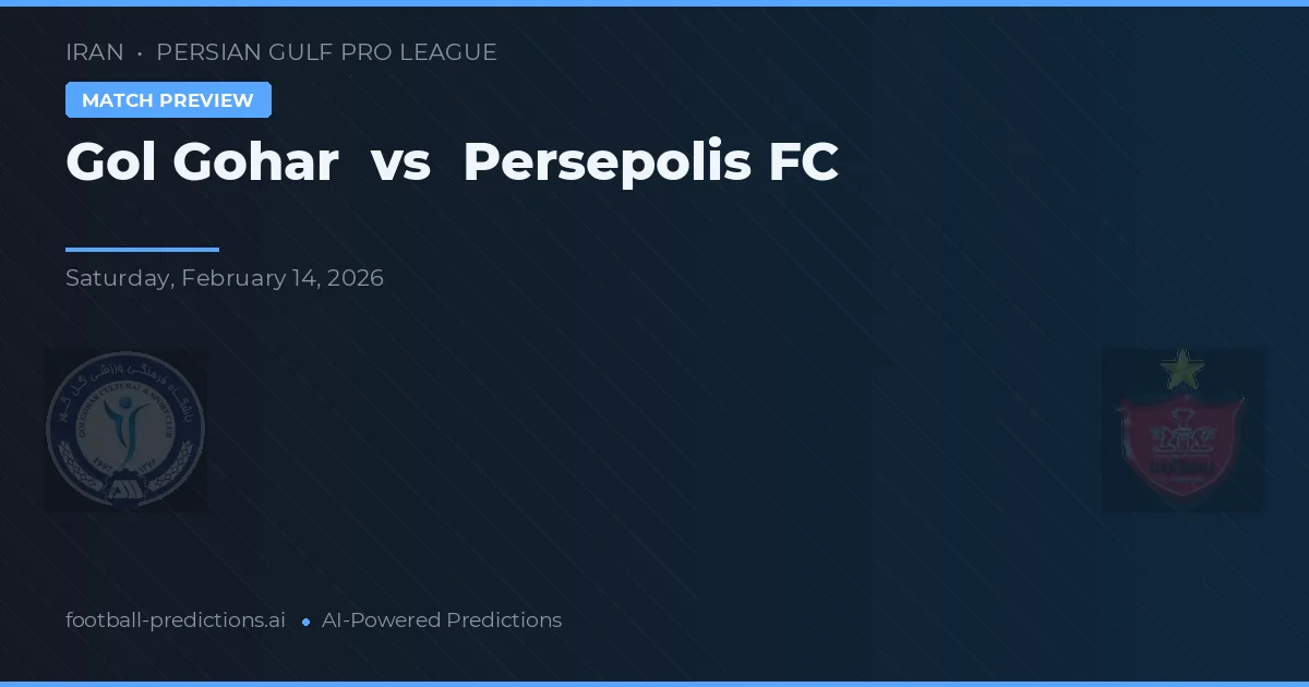Gol Gohar vs Persepolis — prognóstico e prévia do jogo