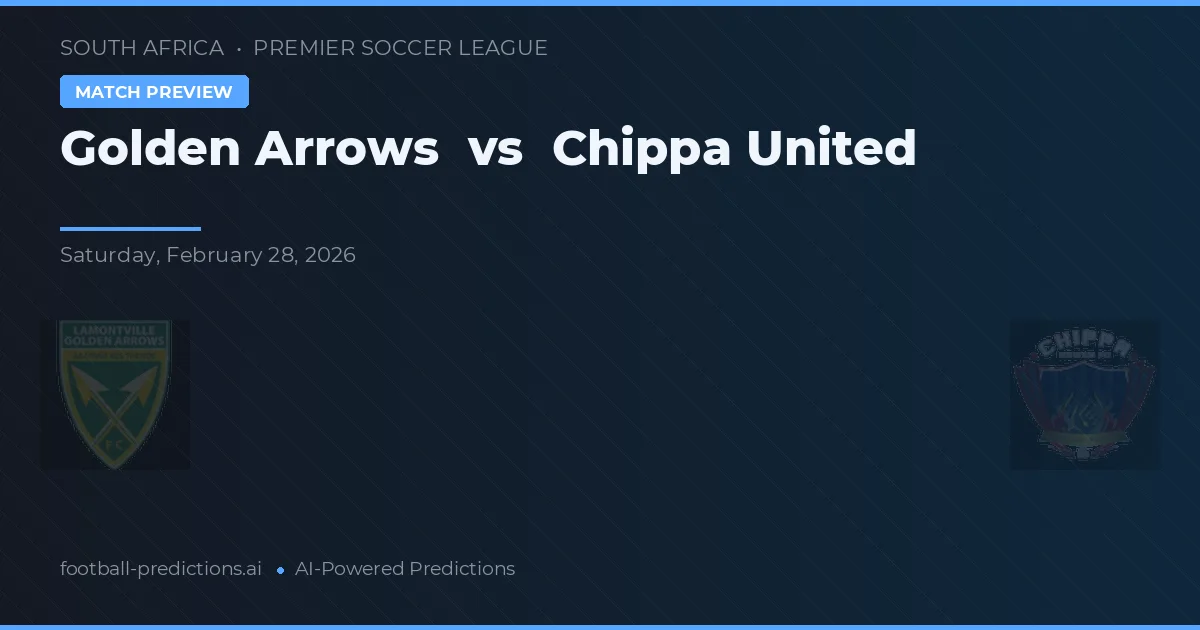 Arcos Dourados vs Chippa United — prognóstico e prévia do jogo