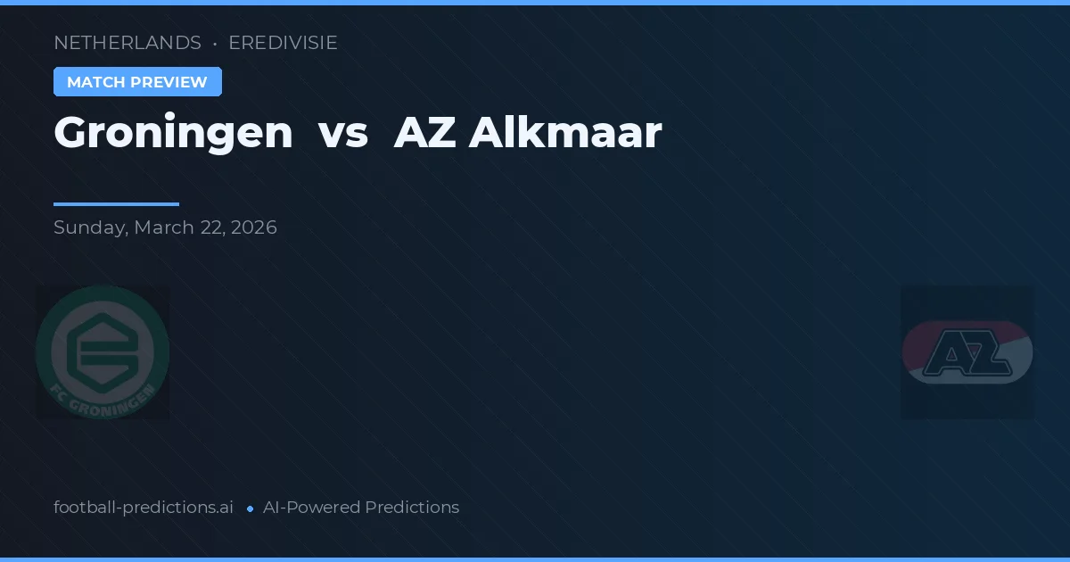 Groningen vs AZ Alkmaar — prognóstico e prévia do jogo