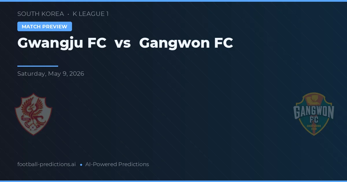 Gwangju FC vs Gangwon — prognóstico e prévia do jogo