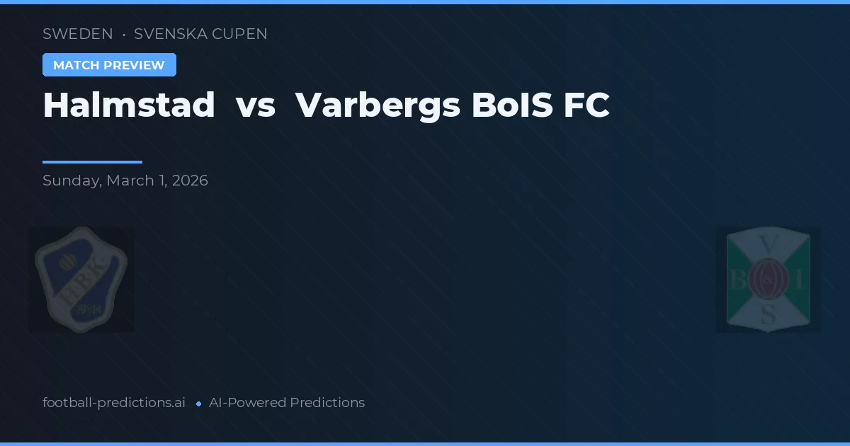 Halmstad vs Varbergs BoIS FC — prognóstico e prévia do jogo