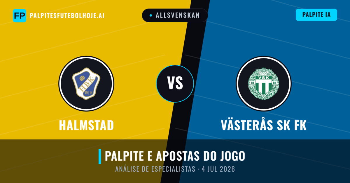 Halmstad vs Västerås SK FK — prognóstico e prévia do jogo