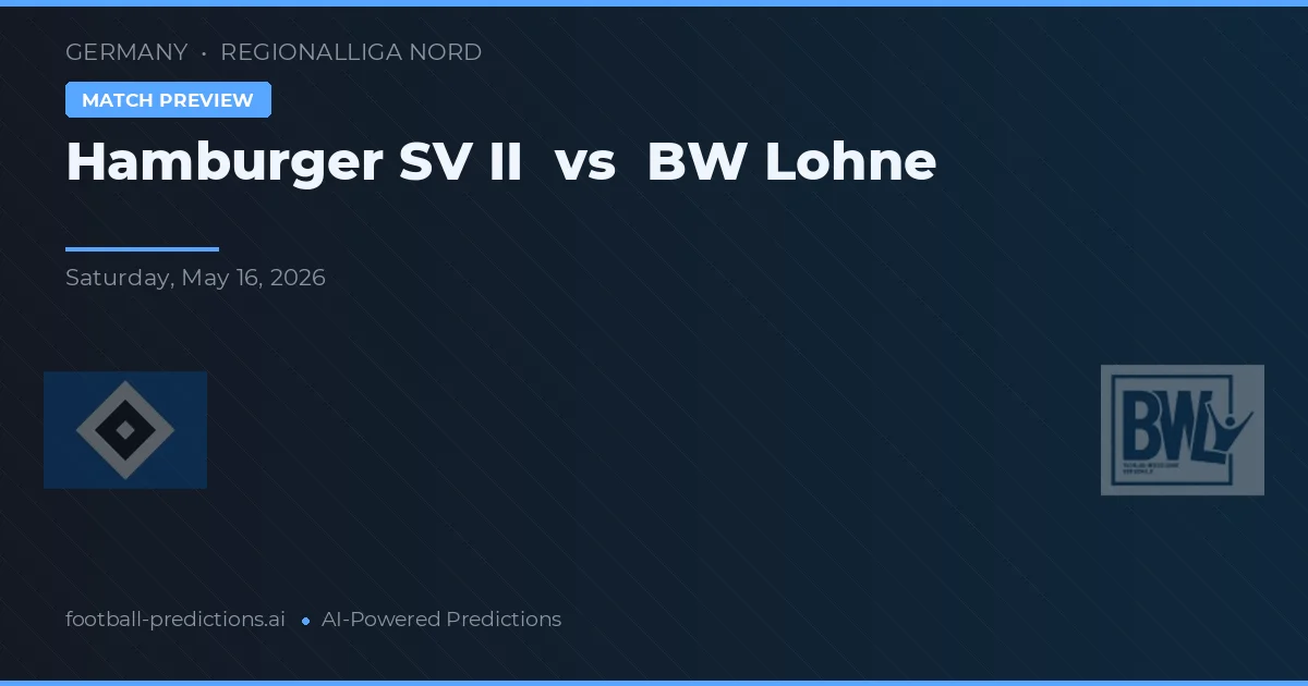 Hamburger SV II vs BW Lohne — prognóstico e prévia do jogo