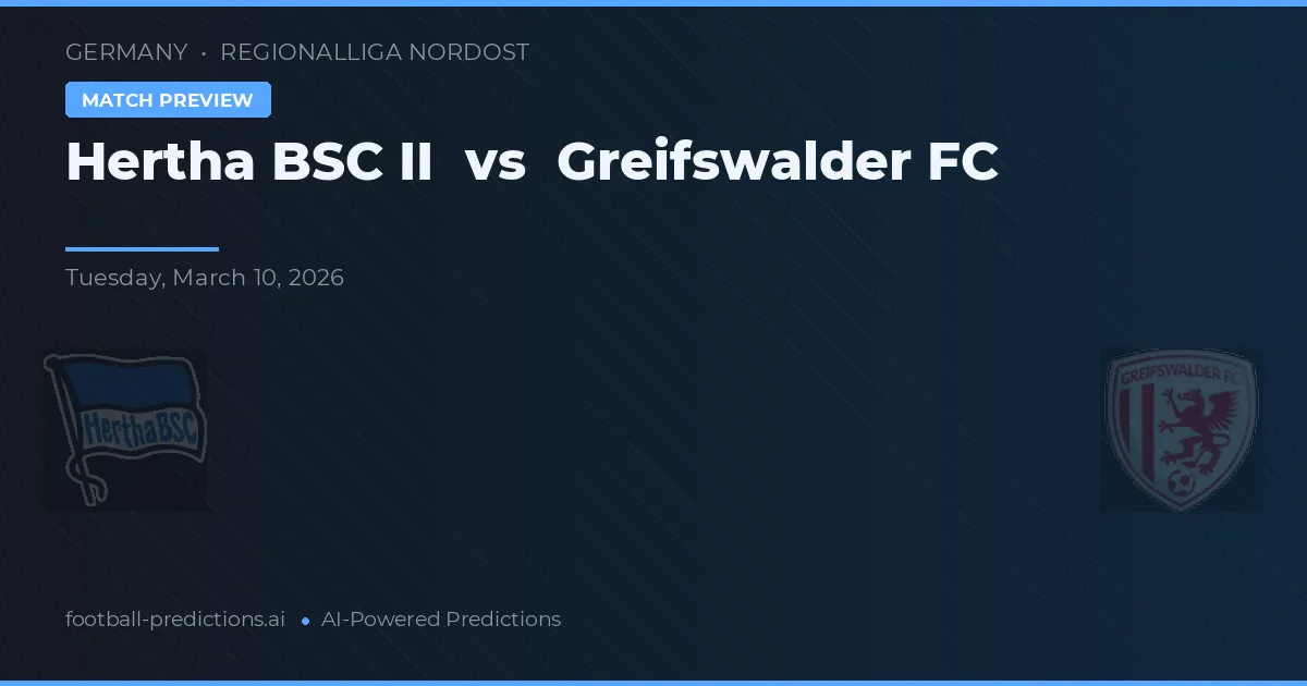 Hertha BSC II vs Greifswalder FC — prognóstico e prévia do jogo
