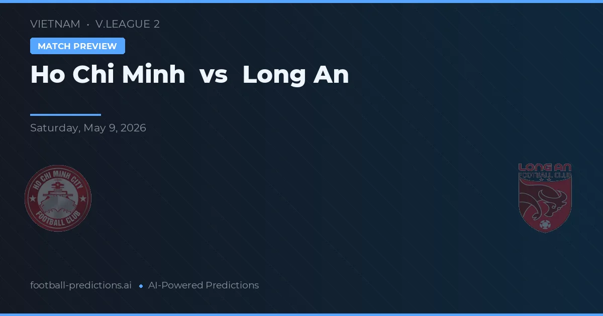Hồ Chí Minh vs Long An — prognóstico e prévia do jogo