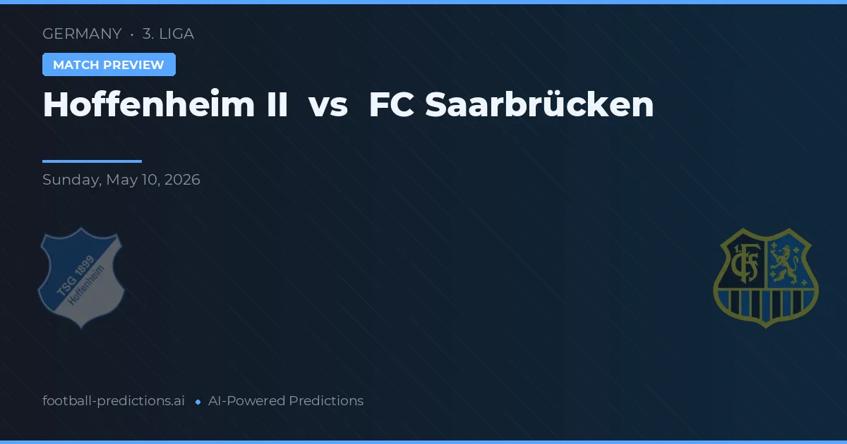 Hoffenheim II vs FC Saarbrücken — prognóstico e prévia do jogo