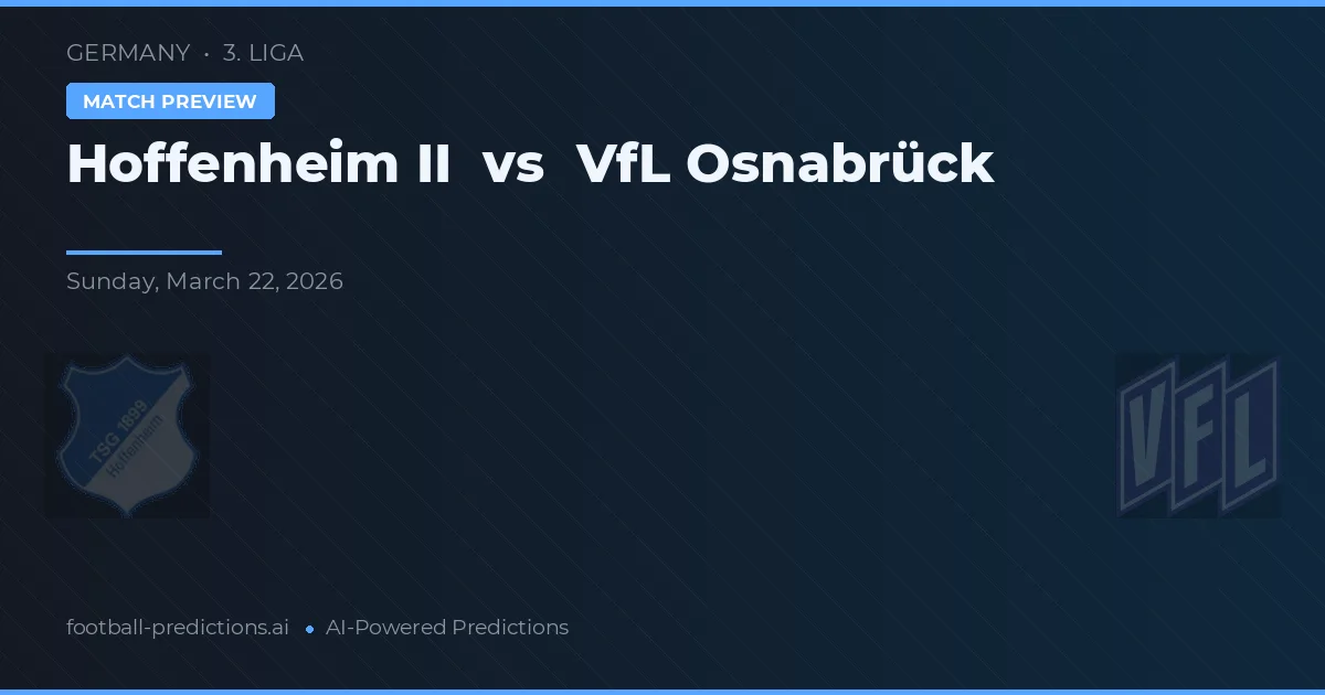 Hoffenheim II vs VfL Osnabrück — prognóstico e prévia do jogo