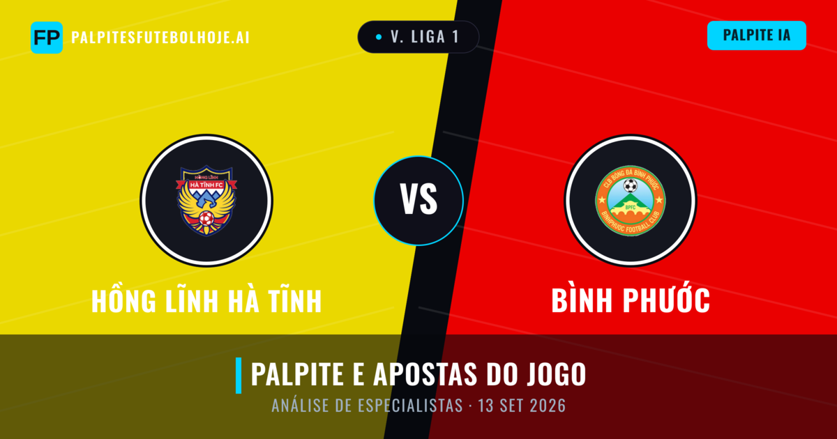 Hồng Lĩnh Hà Tĩnh vs Bình Phước — prognóstico e prévia do jogo