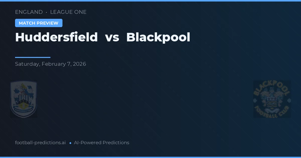 Huddersfield vs Blackpool — prognóstico e prévia do jogo