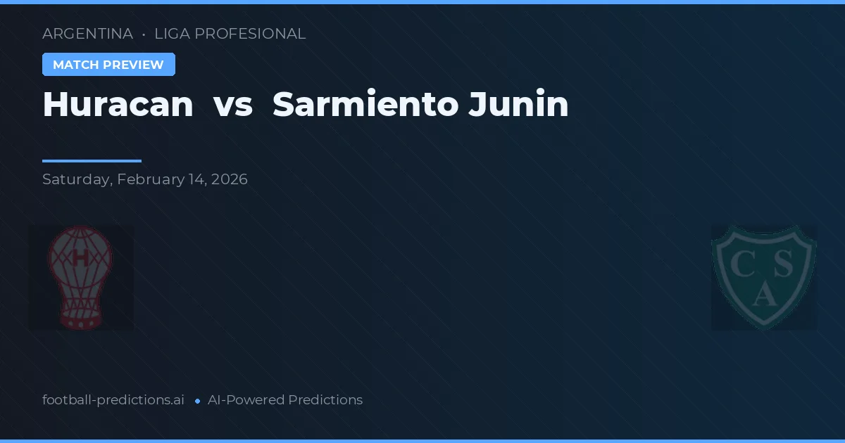 Huracán vs Sarmiento Junín — prognóstico e prévia do jogo