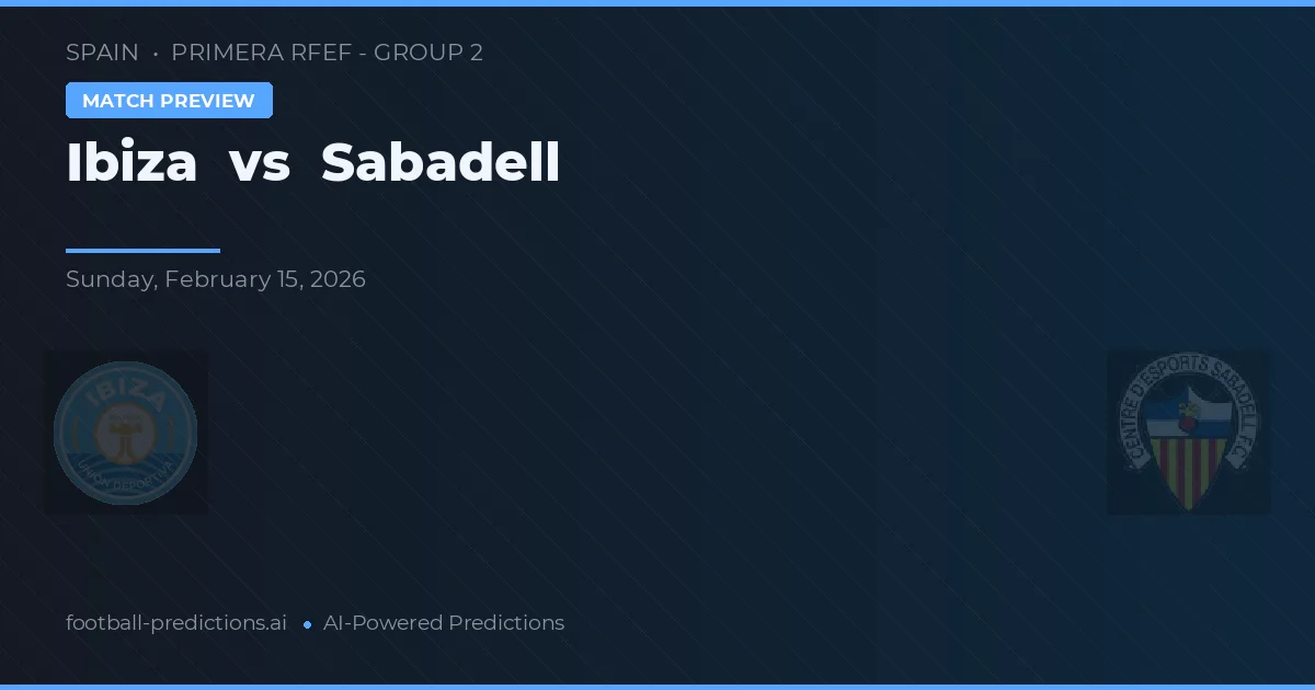 Ibiza vs Sabadell — prognóstico e prévia do jogo