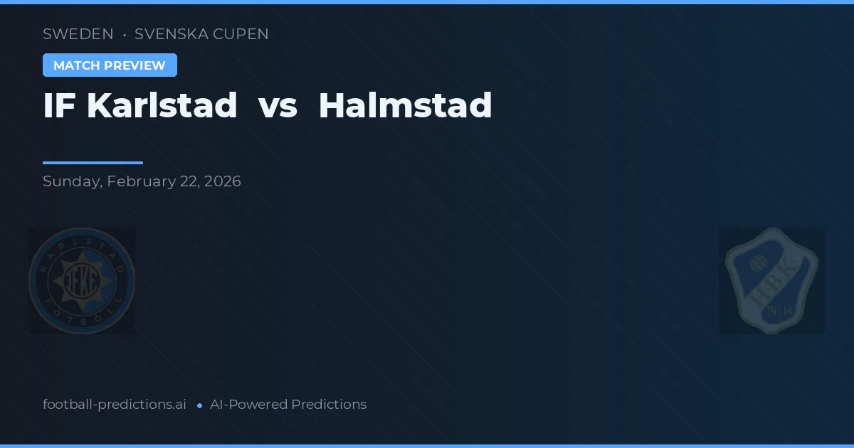 IF Karlstad vs Halmstad — prognóstico e prévia do jogo