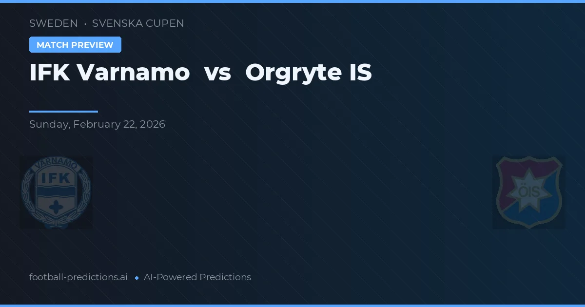 IFK Värnamo vs Örgryte IS — prognóstico e prévia do jogo