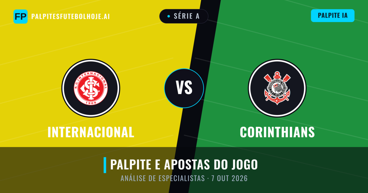 Internacional vs Corinthians — prognóstico e prévia do jogo