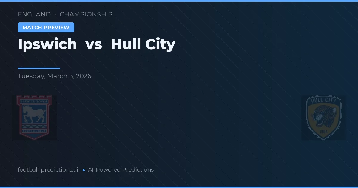 Ipswich vs Hull City — prognóstico e prévia do jogo