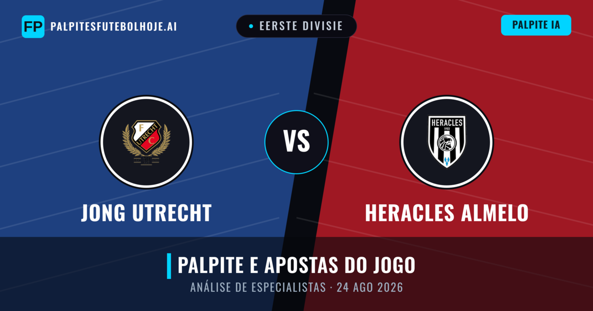 Jong Utrecht vs Heracles Almelo — prognóstico e prévia do jogo