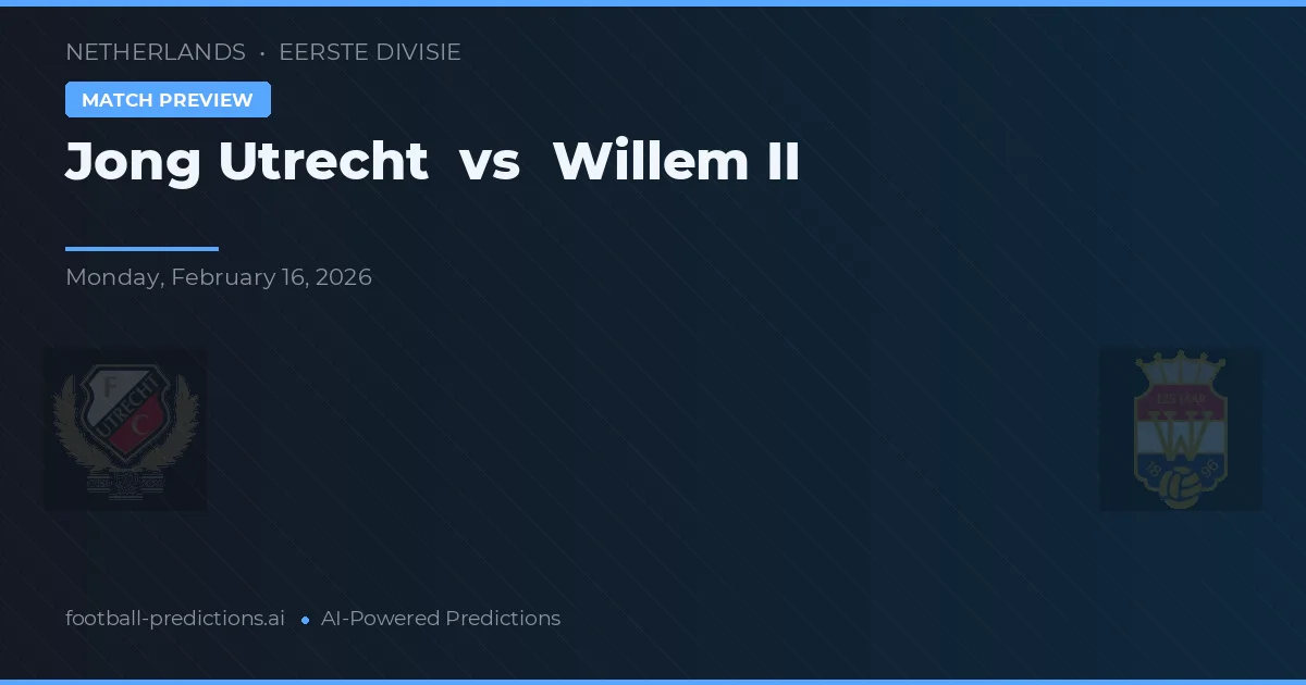 Jong Utrecht vs Willem II — prognóstico e prévia do jogo
