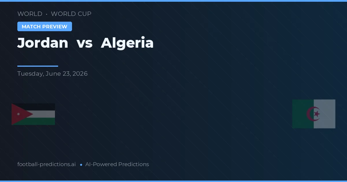 Jordânia vs Argélia — prognóstico e prévia do jogo