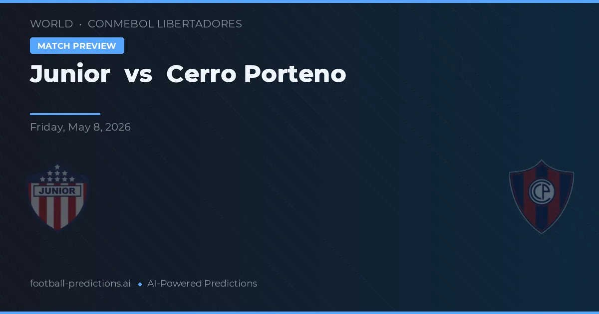 Junior vs Cerro Porteño — prognóstico e prévia do jogo
