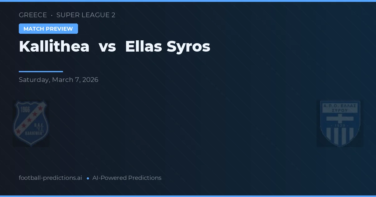 Kallithea vs Ellas Syros — prognóstico e prévia do jogo