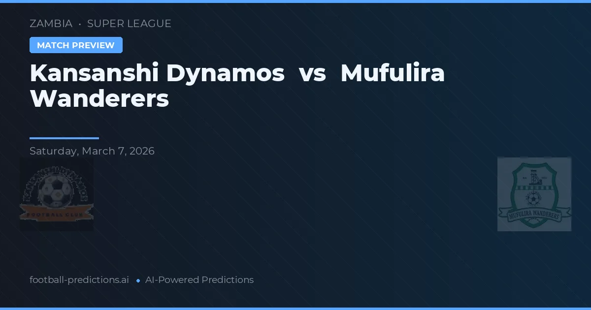 Kansanshi Dynamos vs Mufulira Wanderers — prognóstico e prévia do jogo