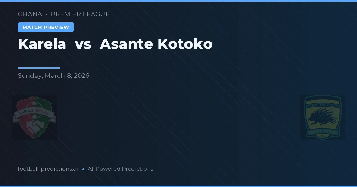 Karela vs Asante Kotoko — prognóstico e prévia do jogo