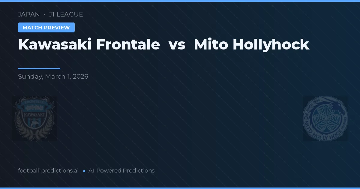 Kawasaki Frontale vs Mito HollyHock — prognóstico e prévia do jogo