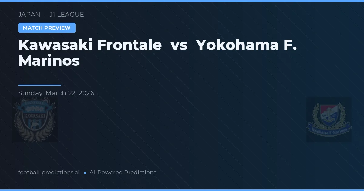 Kawasaki Frontale vs Yokohama F. Marinos — prognóstico e prévia do jogo