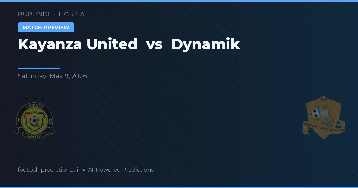 Kayanza United vs Dynamik — prognóstico e prévia do jogo
