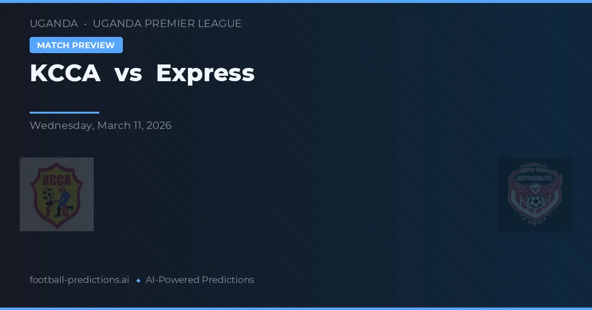 KCCA vs Express — prognóstico e prévia do jogo