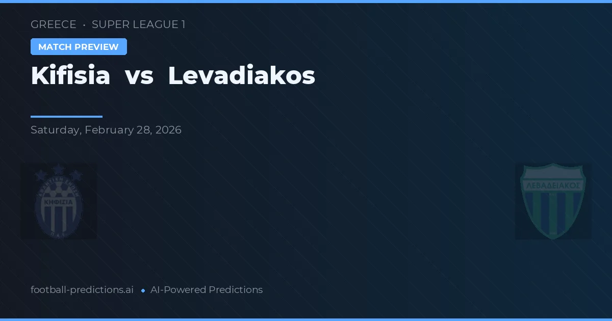 Kifisia vs Levadiakos — prognóstico e prévia do jogo